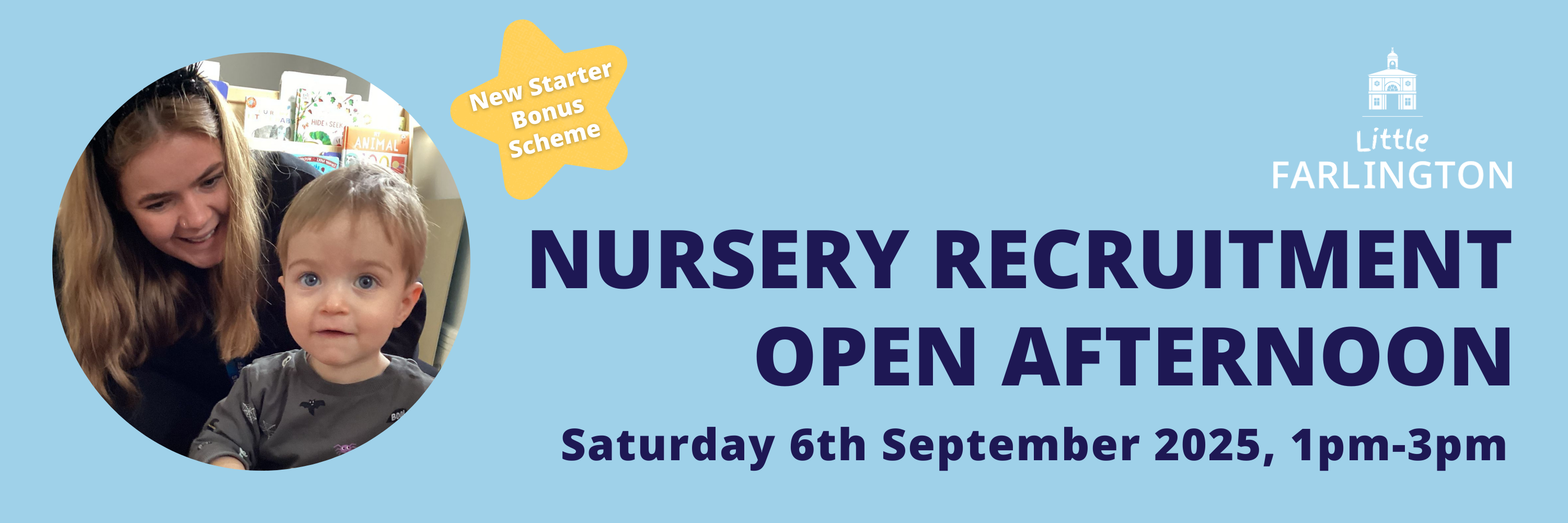 Little Farlington Nursery Open Afternoon September 2025 BANNER