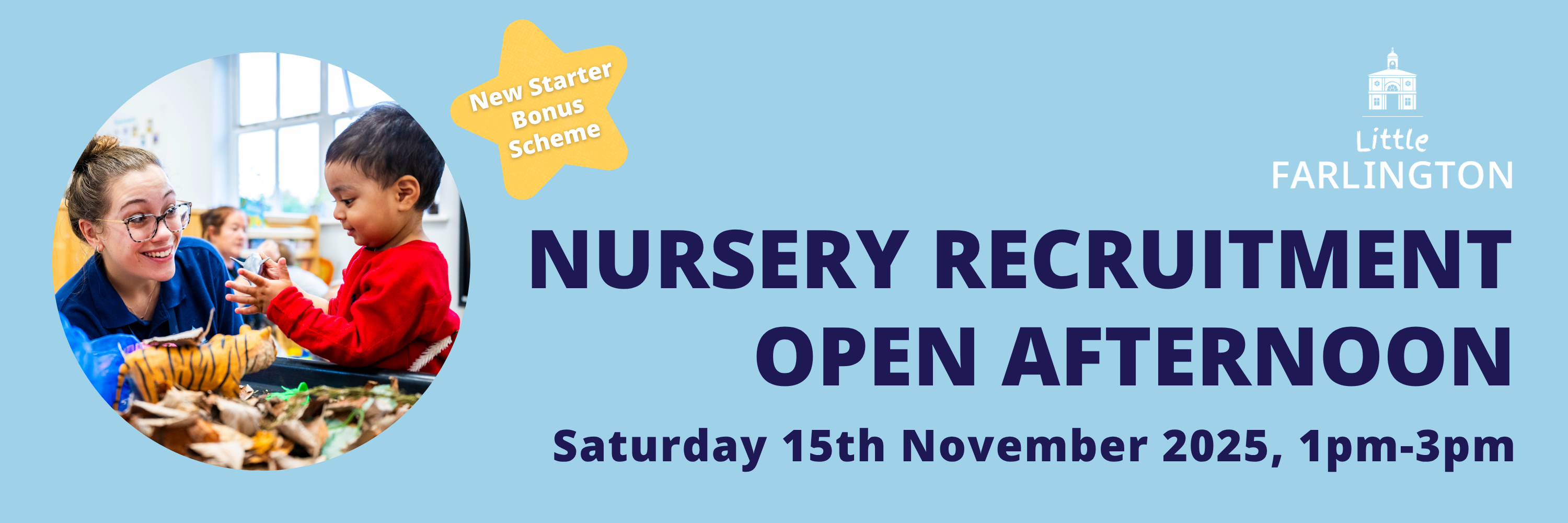 Little Farlington Nursery Open Afternoon November 2025 BANNER